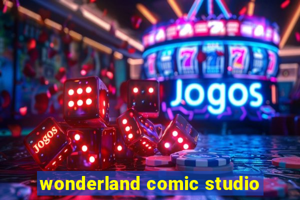 wonderland comic studio